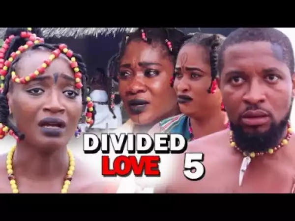 Divided Love Season 5 - 2019